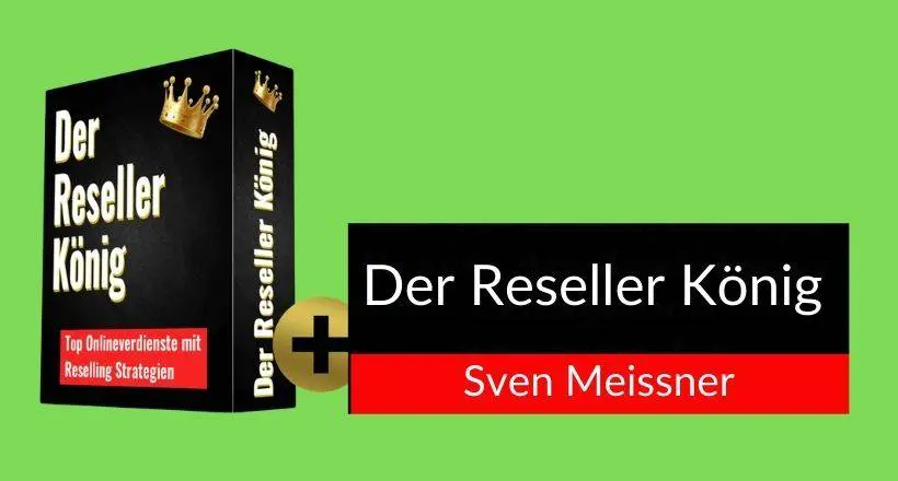 Einkommen erzielen - Der Reseller König zeigt Dir, wie Du als Reseller bzw. Wiederberkäufer Geld verdienen kannst