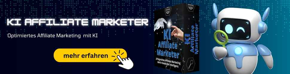KI Affiliate Marketer, der Online Kurs für das neue Affiliate Marketing Produkt Banner